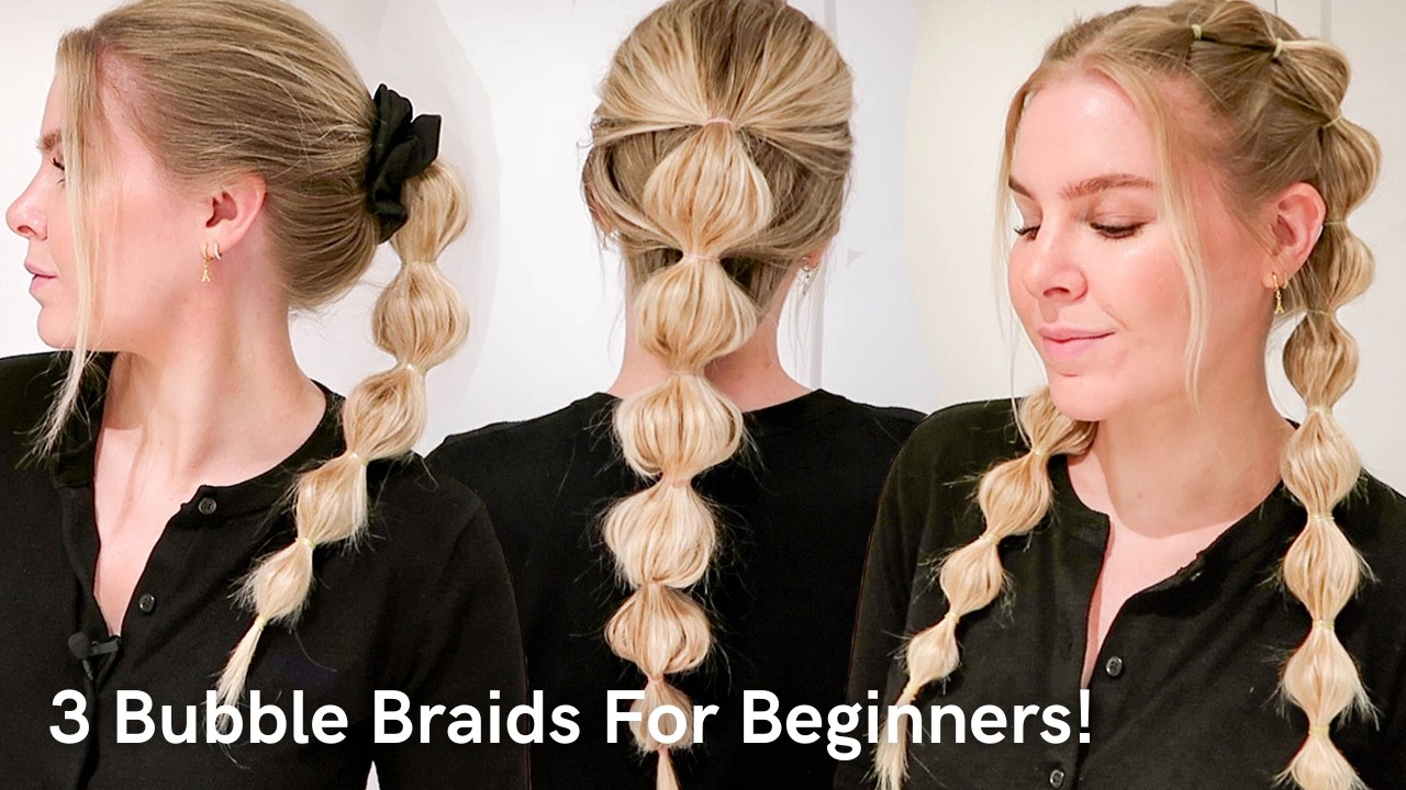 3 Easy Bubble Braids For Beginners! *REQUIRES NO BRAIDING* - Simple & Quick!