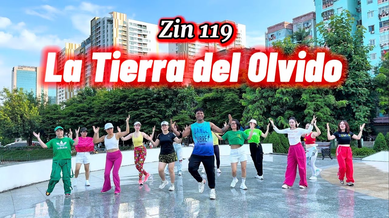 Zin 119 / ZUMBA / La Tierra del Olvido (Version Salsa) Zin Ravi Tigga / Vietnam ❤️ India 