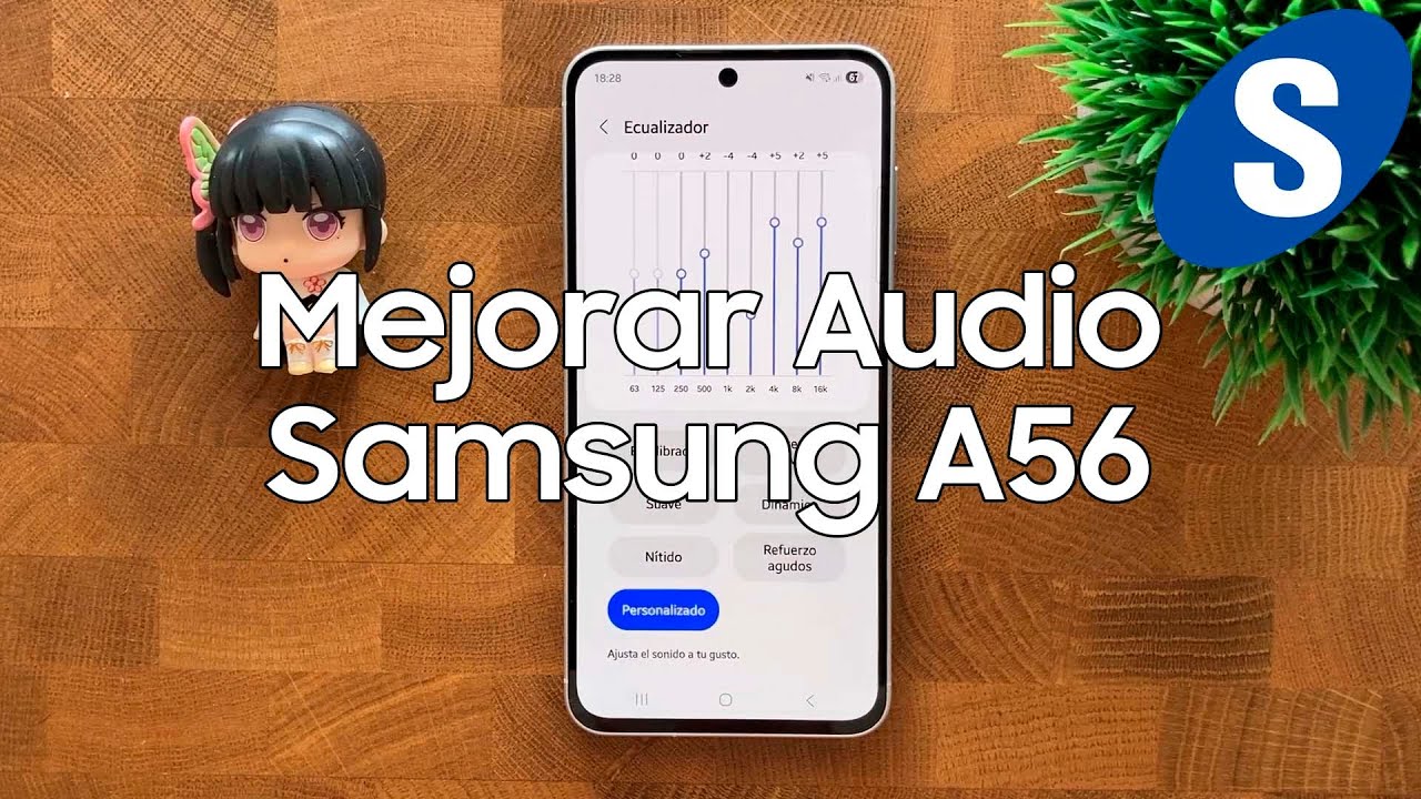Como Mejorar el Audio de un Samsung A56 - Samsungizate