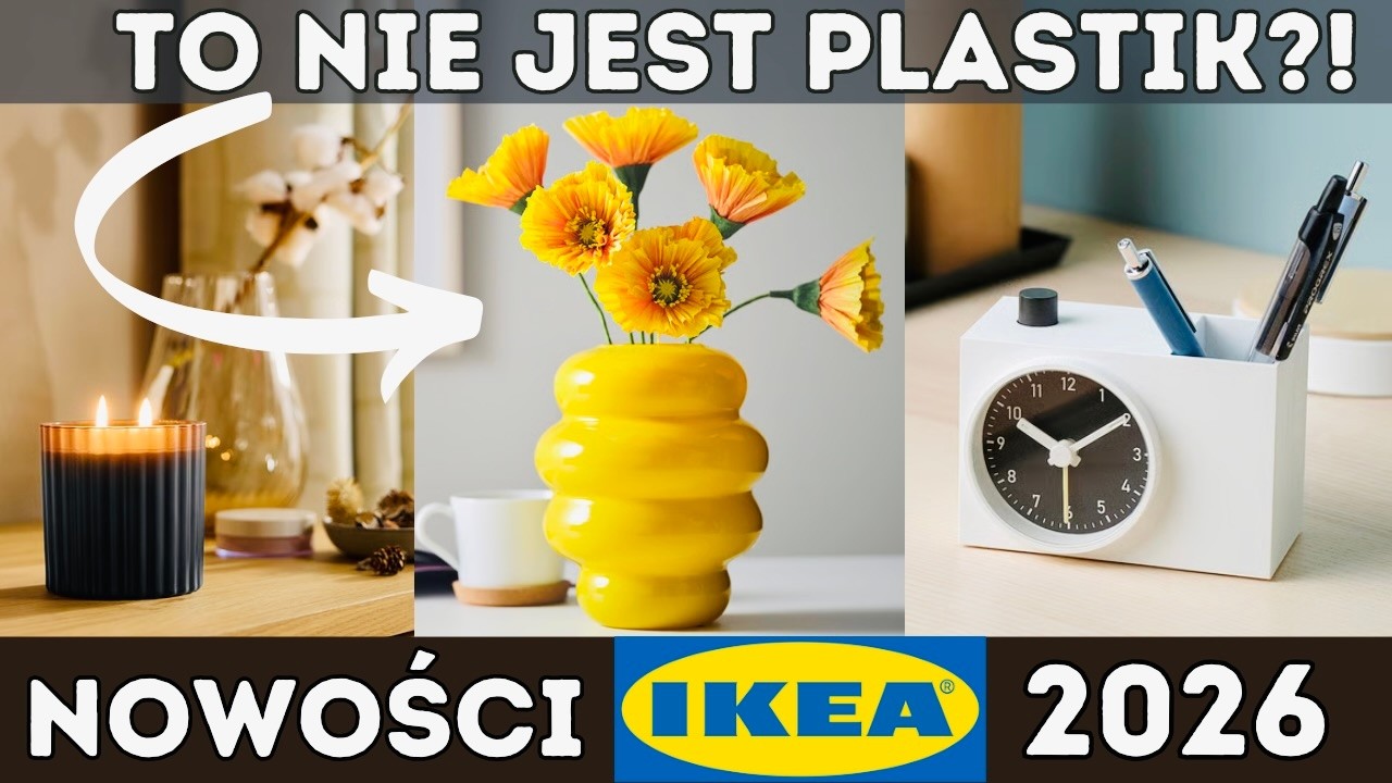 NOWOŚCI IKEA 2026 Dekoracje 🌸 Te dodatki odmienią Twoje wnętrze!