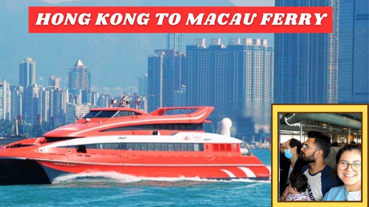⛴️Hong Kong to Macau Ferry| How To Go | Travel Guide @TravelPublish