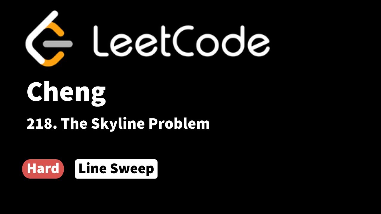 LeetCode 218. The Skyline Problem
