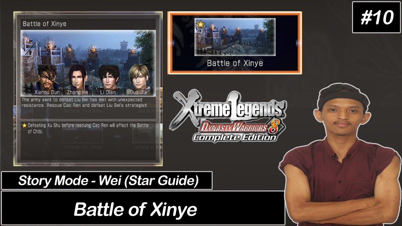 Story Mode - Wei | Star Guide - Battle of Xinye | Dynasty Warriors 8 Xtreme Legends