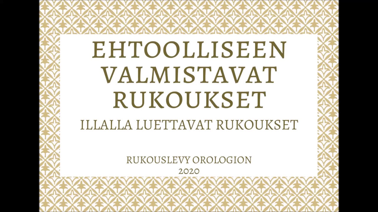Orologion: Rukoukset Ehtoollisen edellä - illalla luettavat rukoukset