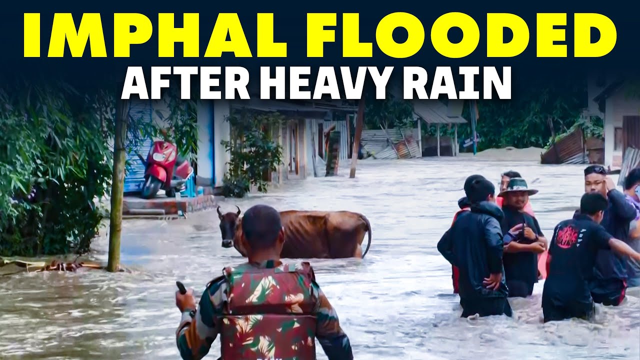 Several areas in Imphal flooded following heavy rainfall |security forces evacuated stranded people