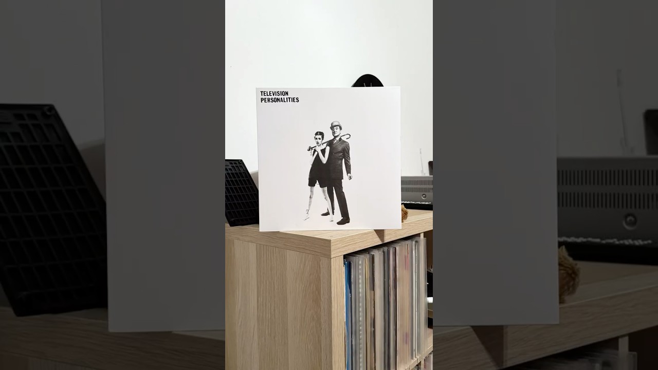 Television Personalities - ...And Don't The Kids Just Love It