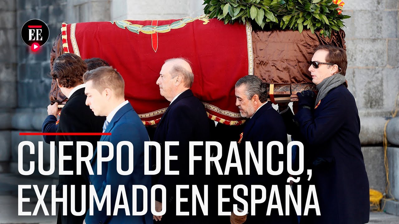 Exhumación de Franco: ¿Por qué sacaron sus restos del Valle de los Caídos?- El Espectador