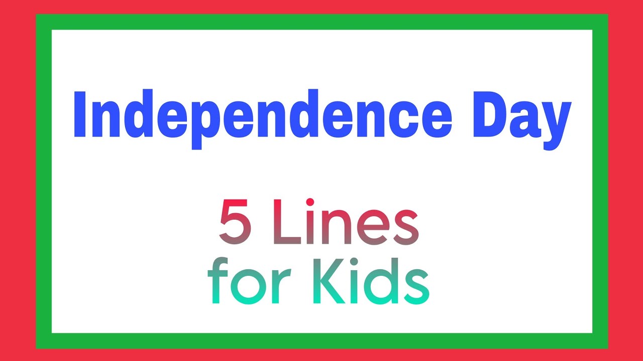 5 lines on Independence day in english || 5 sentences about independence day || Teaching World
