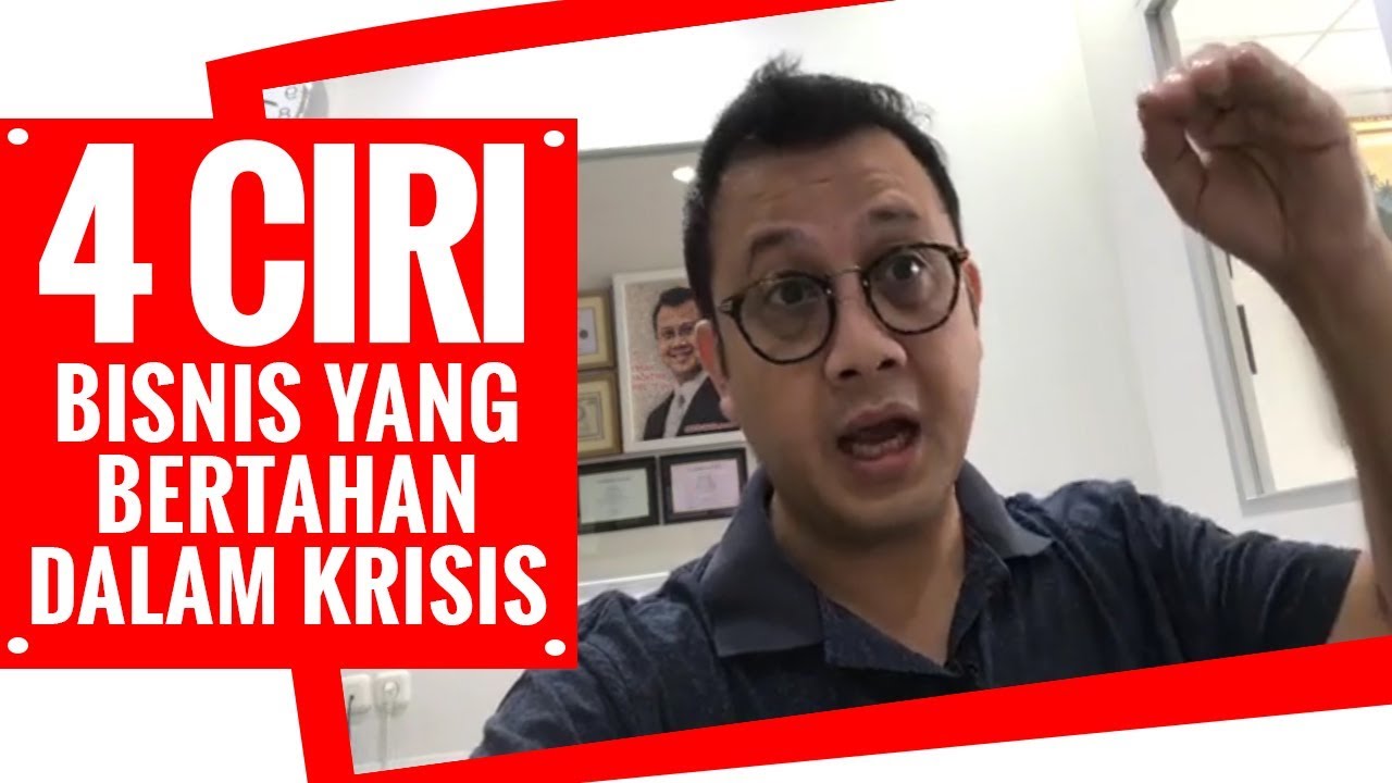 4 CIRI BISNIS YANG BERTAHAN DALAM KRISIS - Tom MC Ifle