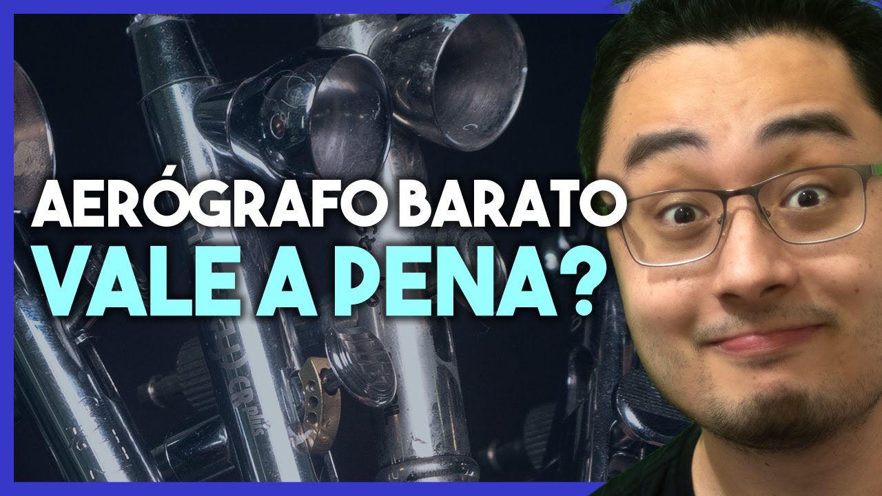 A verdade sobre os aerógrafos BARATOS: Afinal valem a pena?