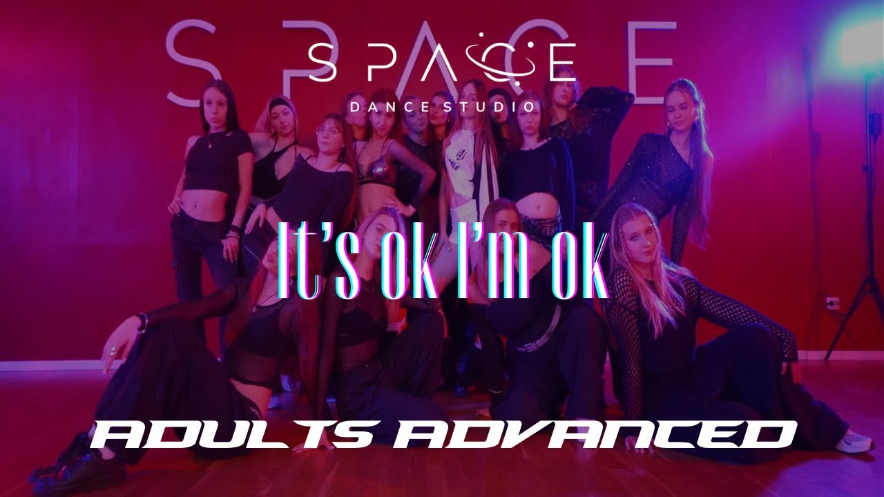 It’s ok I’m ok - Tate McRae | ADULTS ADVANCED 2