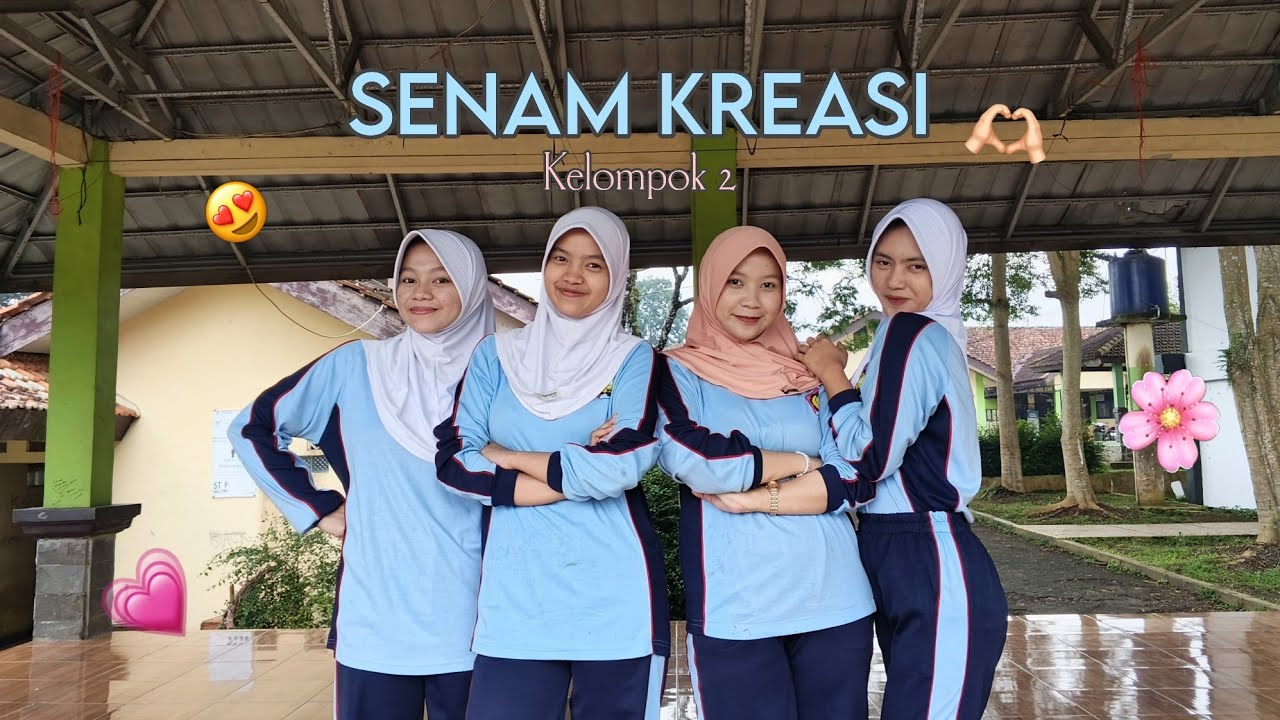 SENAM KREASI | PJOK | Kelompok 2 (12A4) ⭐️👋🏻