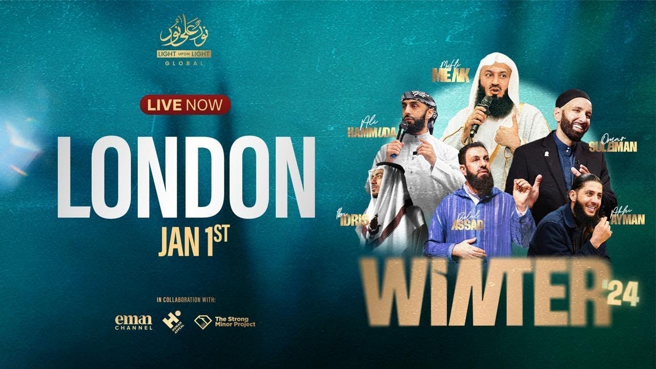 🔴 LIVE from Wembley, London - Light Upon Light with Mufti Menk