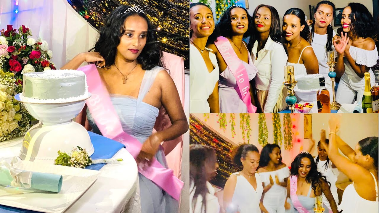 Best Ethiopian bridal shower/ bride to be  ዶ/ር እሌኒ
