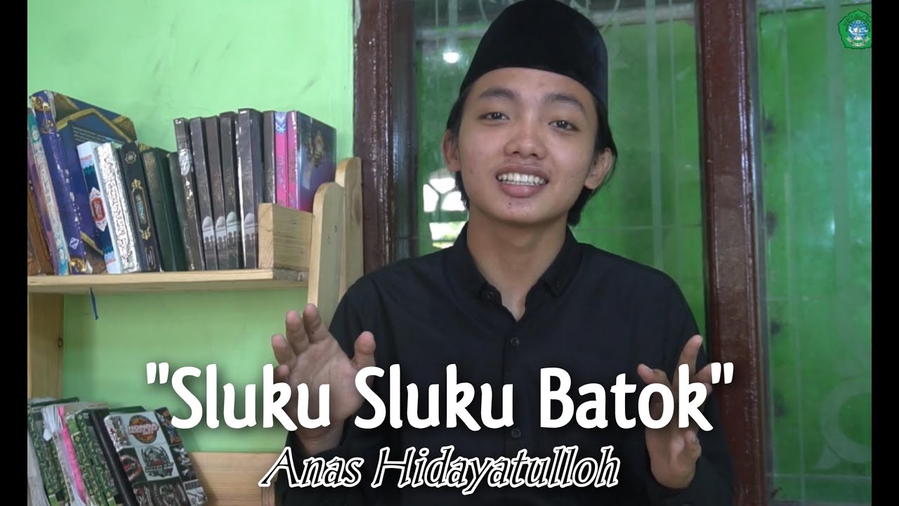 Sluku Sluku Batok| Voc Anas Hidayatulloh #santrikalijogo #kalijogotv #songs #song #ayo_mondok