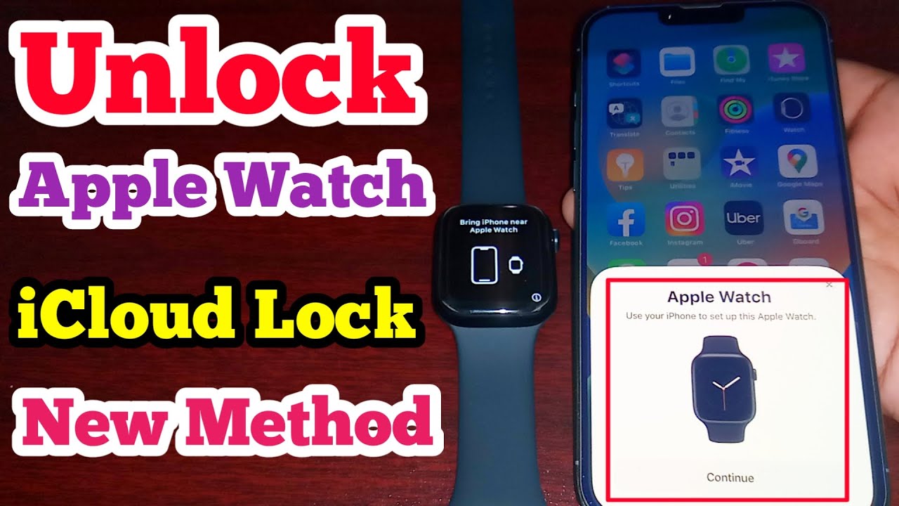 Unlock Apple Watch Series 8/7/6/SE/5/4/3/2/1 Activation Lock | Remove Activation Lock Apple Watch