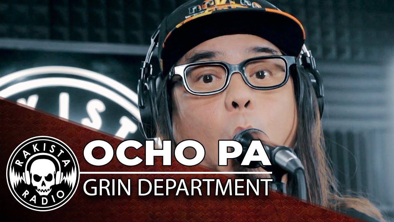 Ocho Pa by Grin Department | Rakista Live EP412