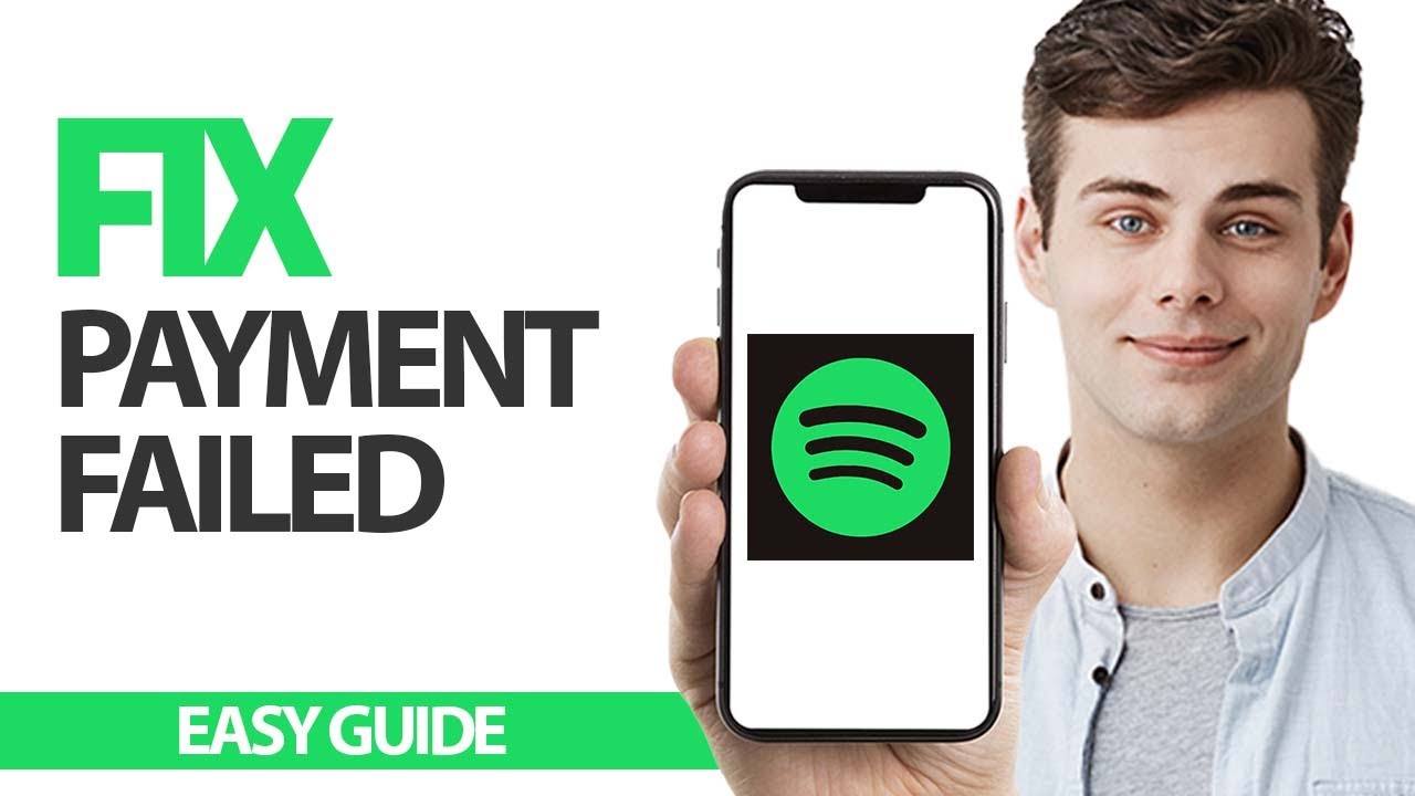 How To Fix Spotify App Payment Failed | Final Solution