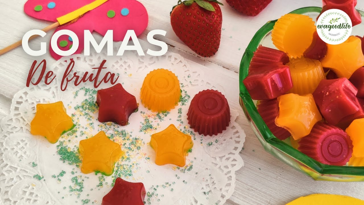 GOMAS DE FRUTA CASEIRAS | VEGANAS  E MACROBIÓTICAS | evagoodlife
