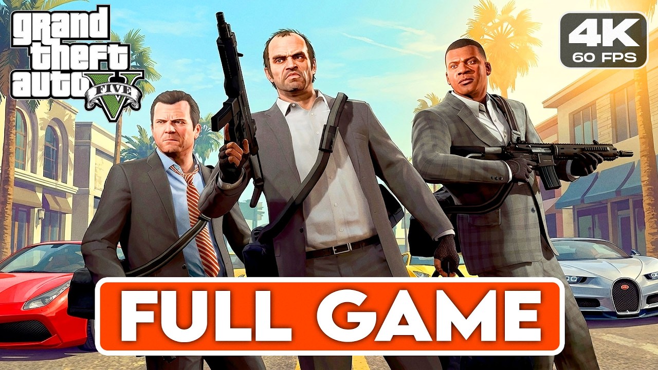 GRAND THEFT AUTO V – FULL GAME [4K 60FPS] – No Commentary Full Gameplay Walkthrough