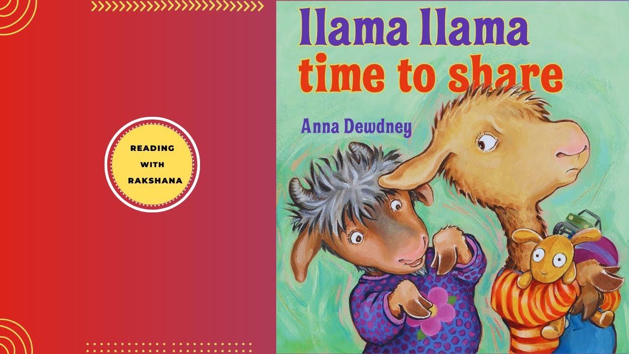 Llama Llama Time To Share ||  Kids Book Read Aloud