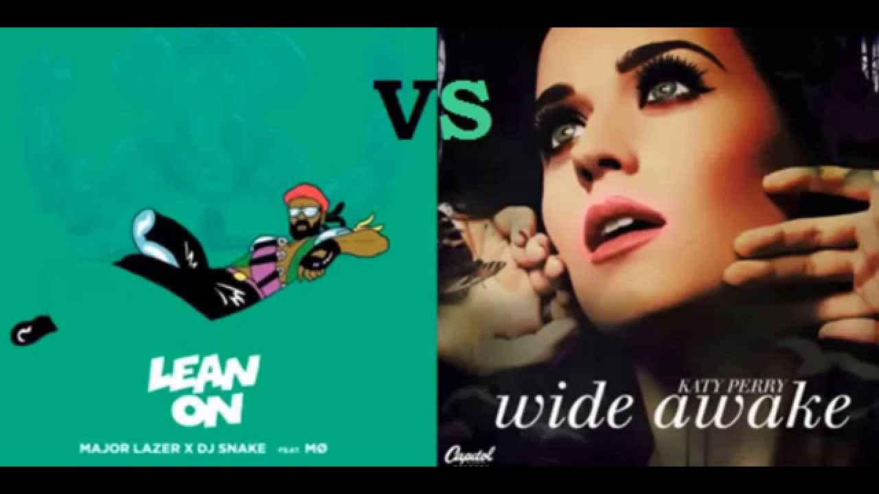 Major Lazer ft DJ Snake VS Katy Perry  (Dr Caspari Mashup) Lean On Wide Awake