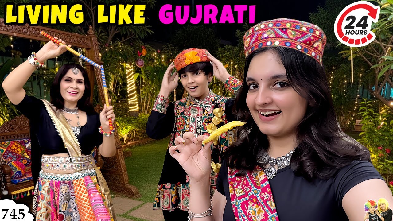 LIVING LIKE GUJARATI for 24 Hours | Ep 745 | Navatri Garba Celebration | Aayu and Pihu Show