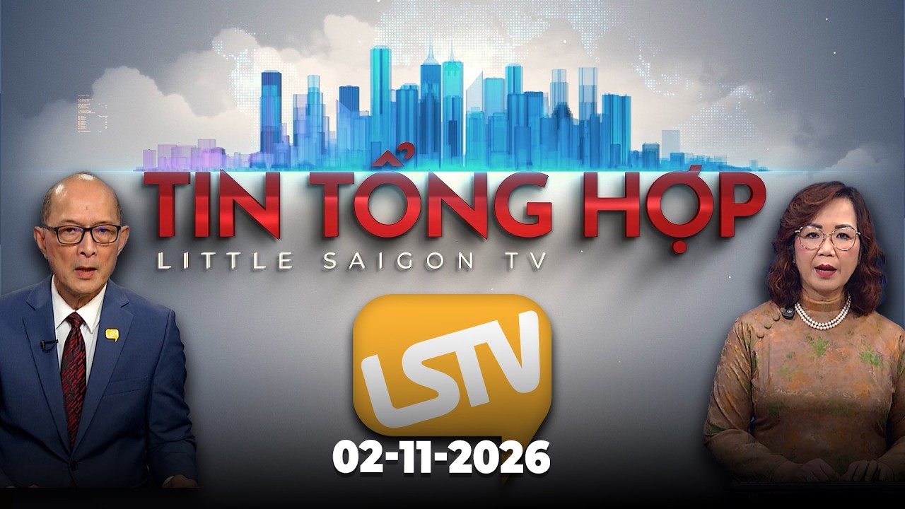 Tin Tổng Hợp LSTV (02-11-2026)