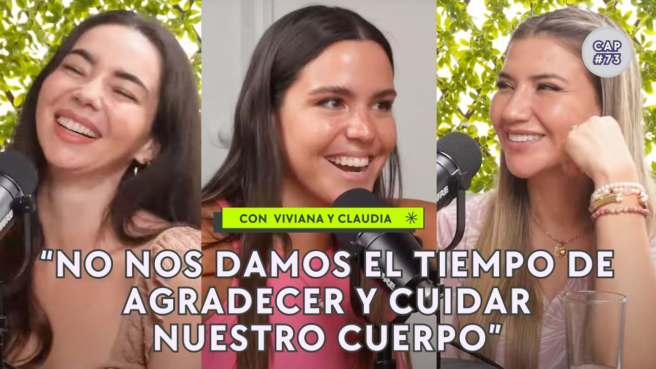 &iquest;C&oacute;mo supero mis inseguridades? con @VivianaDeFerrari  y Dra.Claudia Castillo CAP #73 | T04