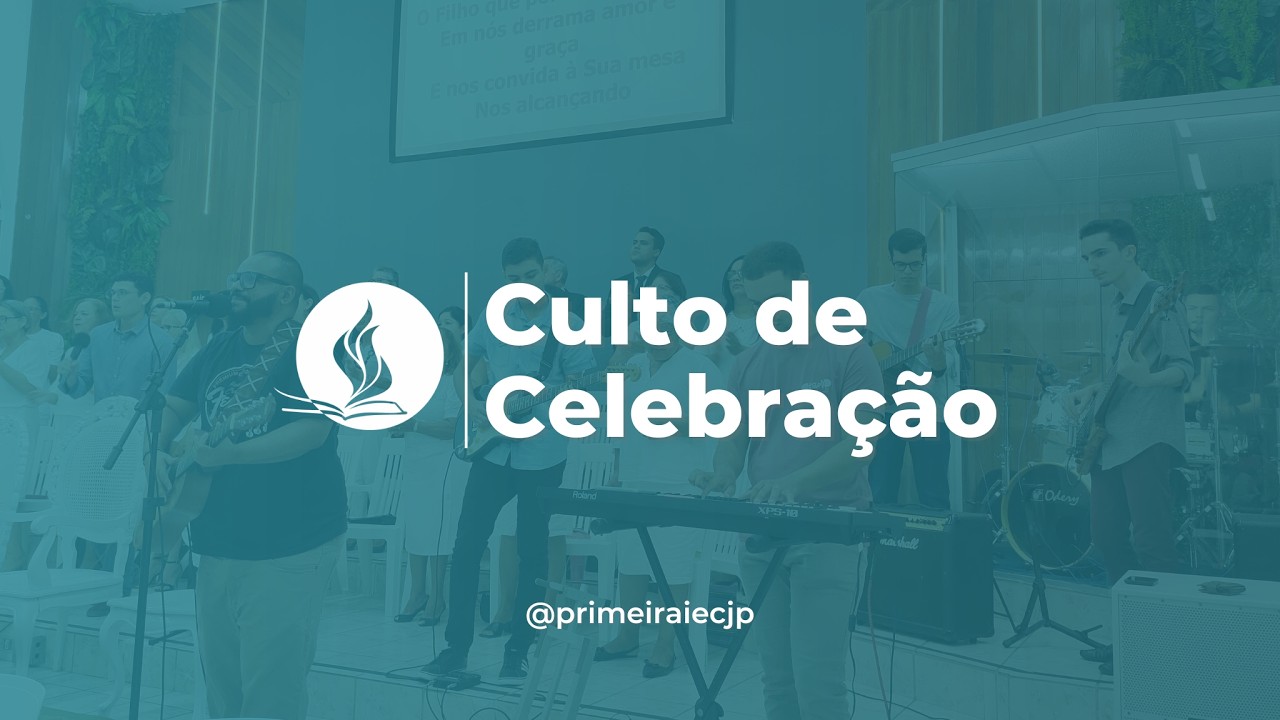 [15/03/2026] - Culto de Celebração