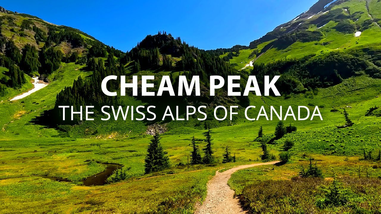 My All-Time Favourite Alpine Hike to Cheam Peak in Chilliwack BC, the Swiss Alps of Canada