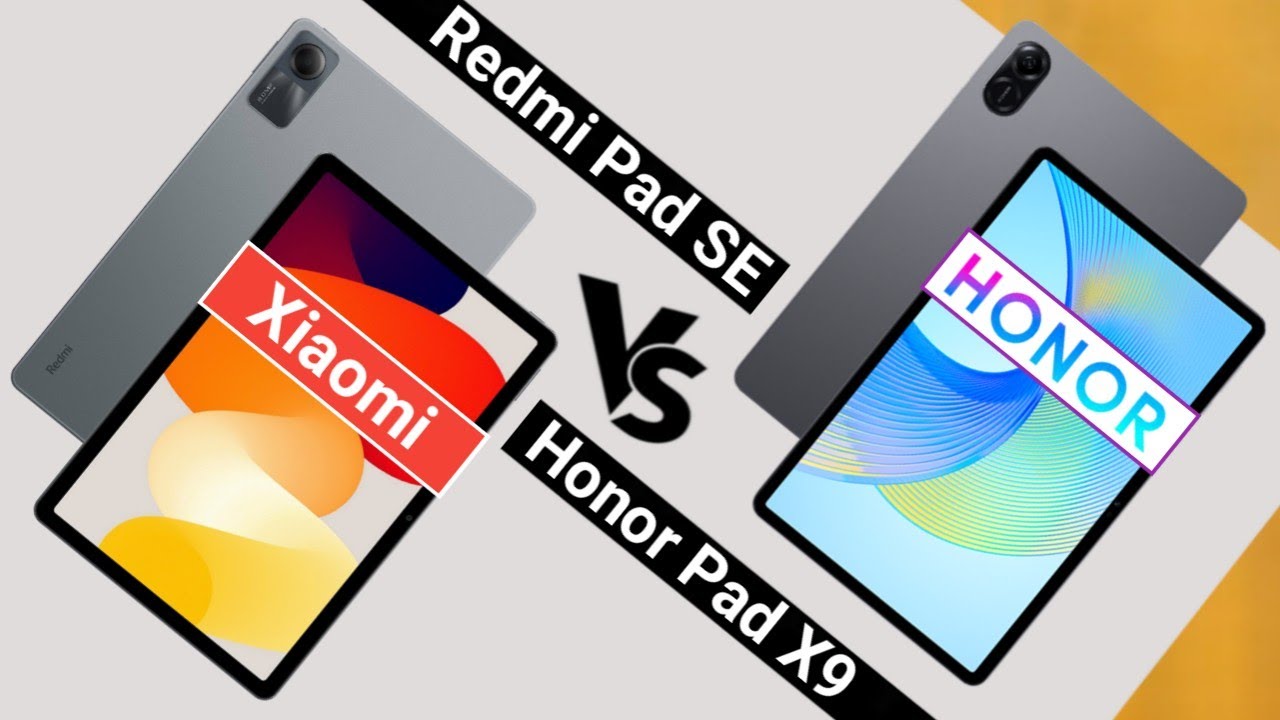 Xiaomi Redmi Pad SE VS Honor Pad X9