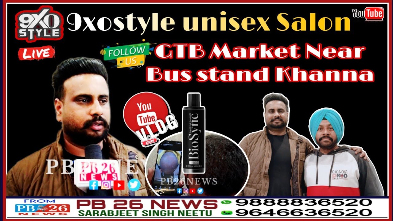 9xostyle unisex Salon GTB Market Near Bus stand Scolo 3004Floor Khanna Punjab, 9814285290,7087586670