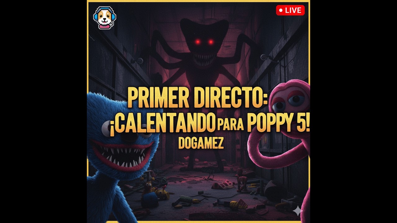 🧸 POPPY PLAYTIME CAPÍTULO 4: ¡EL FINAL MÁS ÉPICO! | Gameplay Español | Dogamez