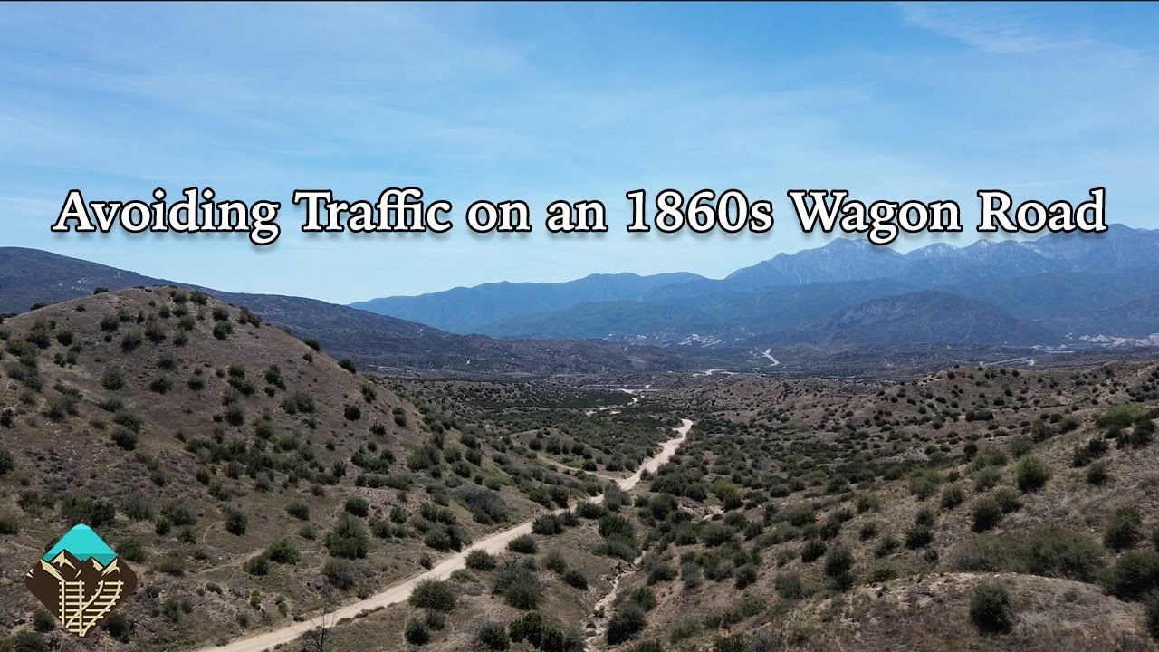 Traveling an 1860s Wagon Road: The Historic John Brown Toll Road Through Cajon Pass