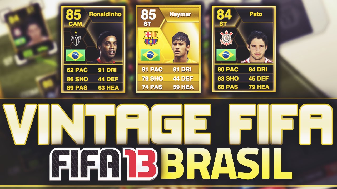 VINTAGE FIFA! #1 - FUT 13 BRASIL!