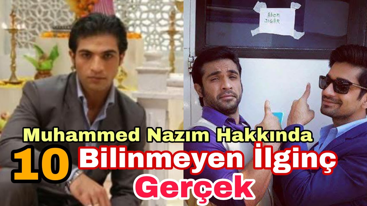 Mohammed Nazim 10 Bilinmeyen ilgin&ccedil; Ger&ccedil;ek