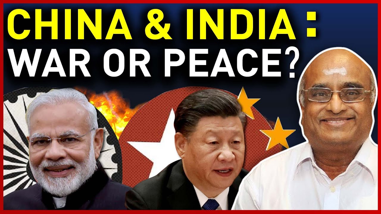 Can India avoid war with China? with  Prof R.Vaidyanathan
