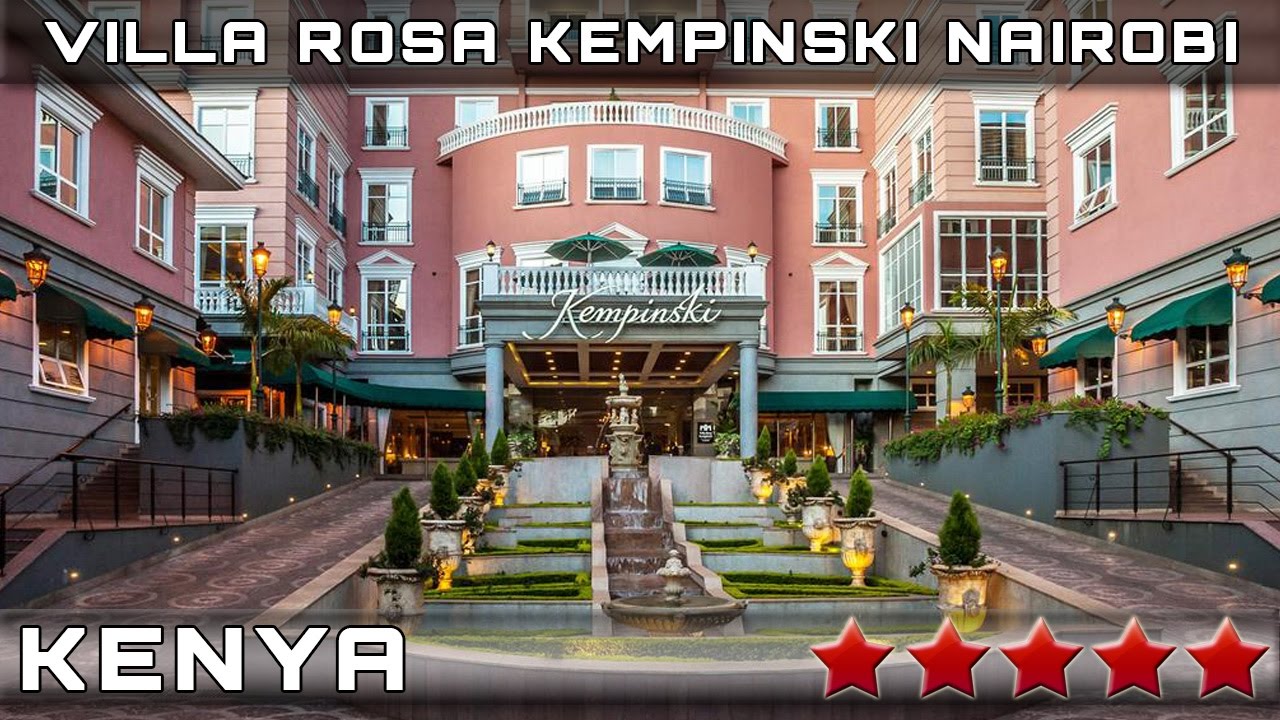 VILLA ROSA KEMPINSKI NAIROBI 5⭐ (Nairobi, Kenya)