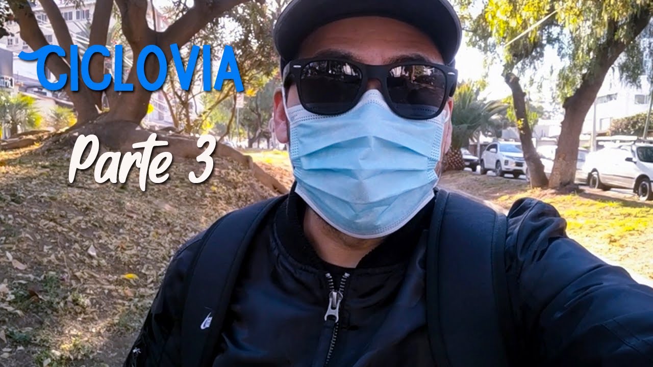Paseando por la ciclovía de Cochabamba 2021 | Parte 3