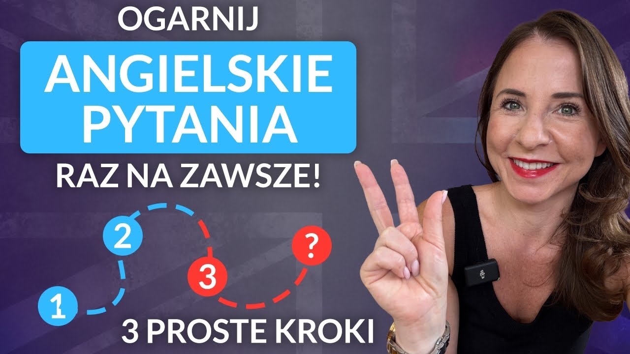 Jak tworzyć pytania po angielsku? Prosty i skuteczny sposób na angielskie pytania! | Angielski z Kat