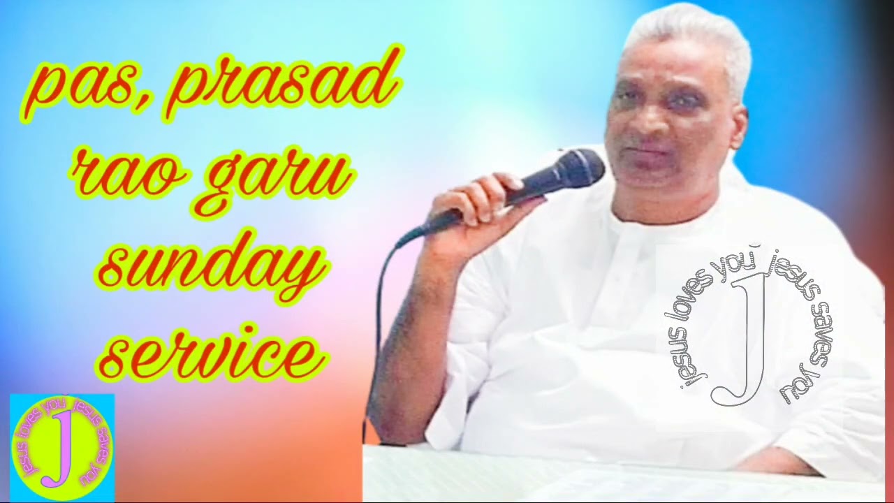 prasad rao ,pas#sunday message #tpm