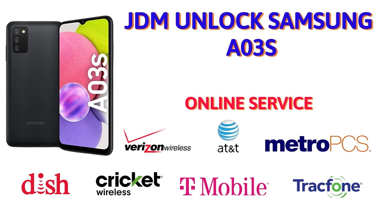 FREE UNLOCK  SAMSUNG A03S # A037U # S134DL # S135DL