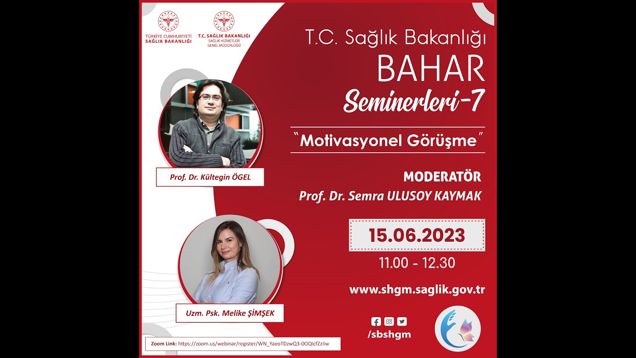 Kültegin ÖGEL ve Melike ŞİMŞEK Motivasyonel Görüşme