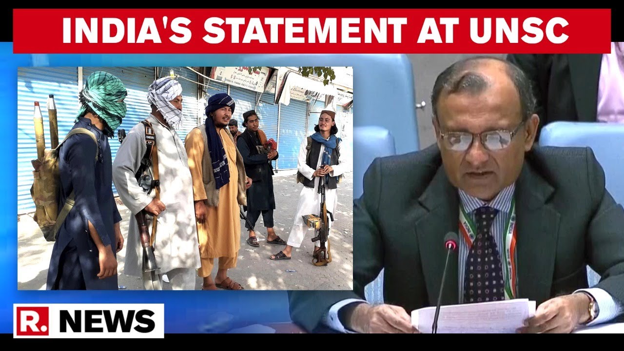 India's Statement at UNSC: Concerned About Afghan Situation; People Living In Fear | Republic TV