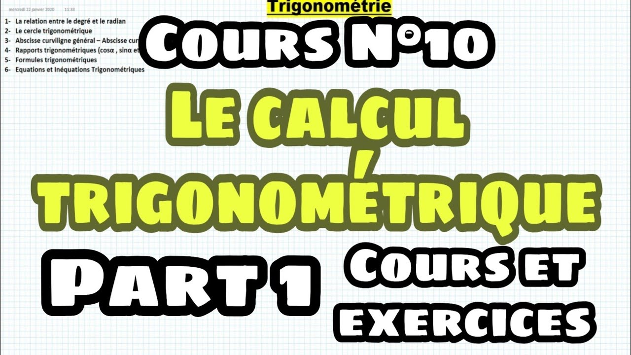 Le Calcul Trigonométrique  Part-1 Cours-Exercices - TCS-Biof ملخص شامل