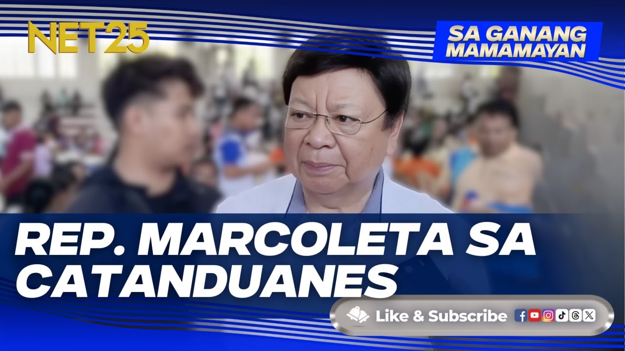 MARCOLETA, DINAGSA NG SUPORTA SA PAGBISITA SA CATANDUANES