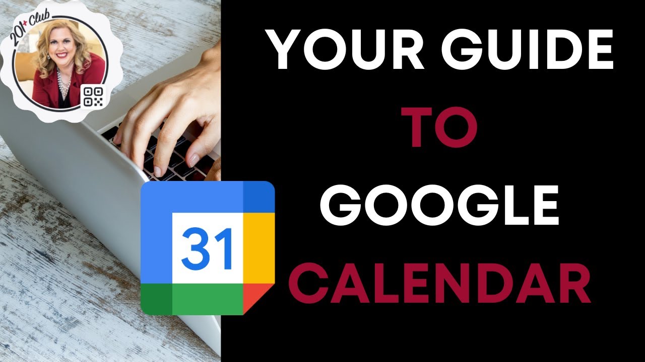 Master Google Calendar for Real Estate Success: A Comprehensive Guide for Agents