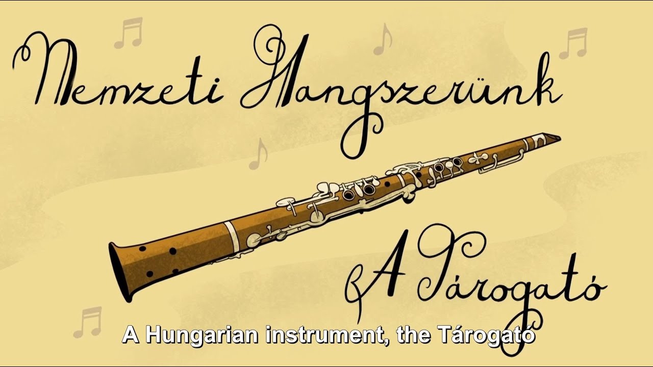 Nemzeti hangszerünk a tárogató  with English subtitles
