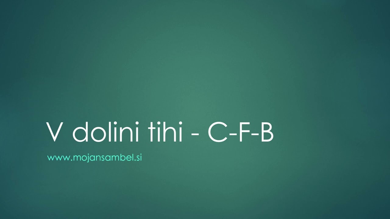 V DOLINI TIHI - Spremljava za harmoniko (mojansambel.si)